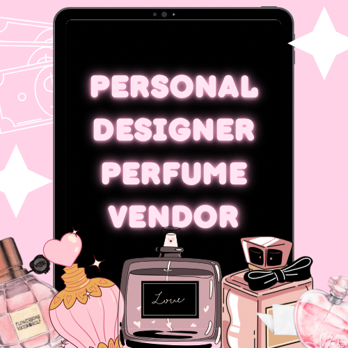 Perfume vendor ( Chanel, Versace , etc)